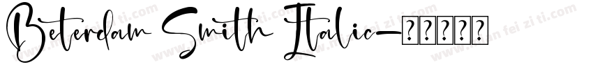 Beterdam Smith Italic字体转换